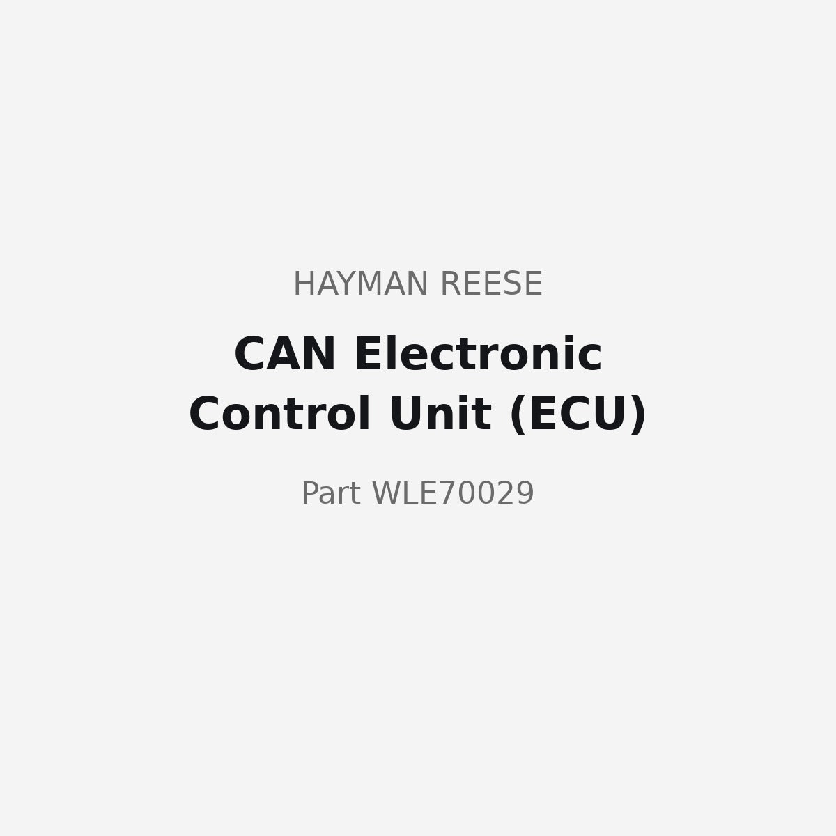 Hayman Reese CAN electronic control unit for Next Gen Ford Ranger, part WLE70029